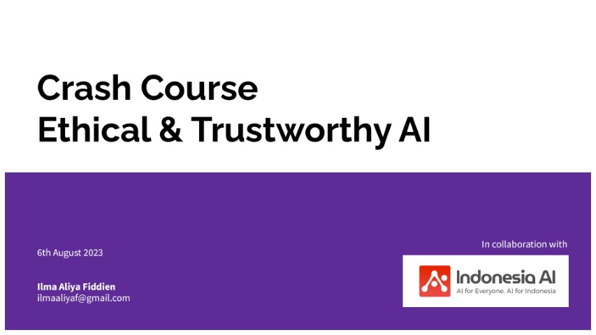 Crash Course to Ethical & Trustworthy AI